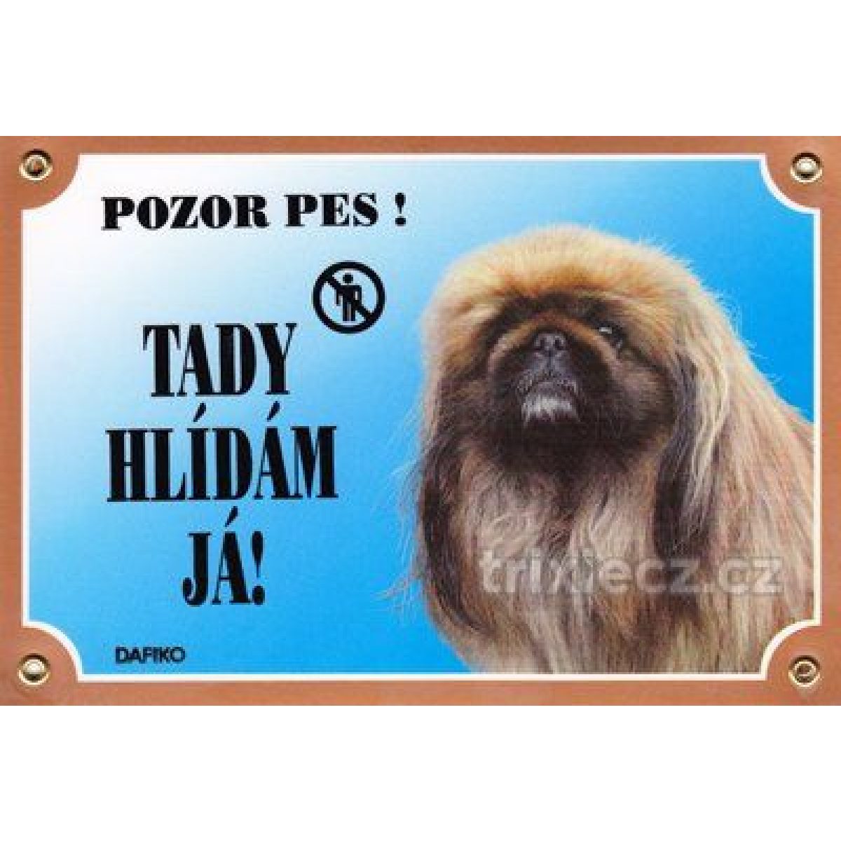 Výstražná plastová tabuľka - pekinský palácový psík – Obrázok 1